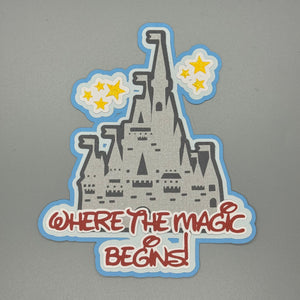 Where the Magic Begins