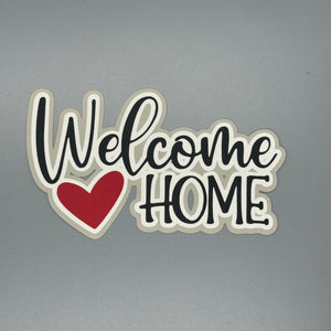 Welcome Home