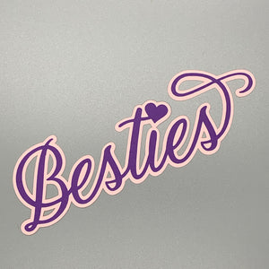 Besties Script