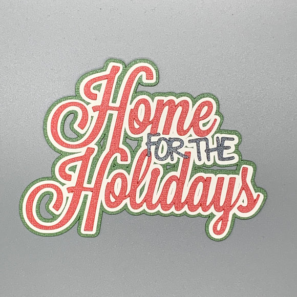 Home for the Holidays