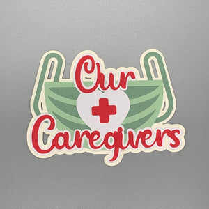 Our Caregivers