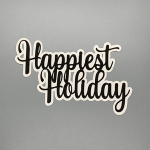 Happiest Holiday