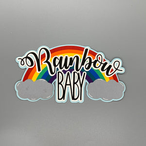 Rainbow Baby