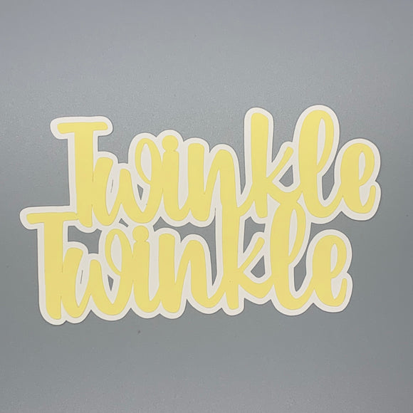 Twinkle Twinkle