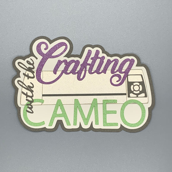 Crafting with the Cameo