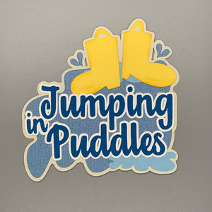 Jumping in Puddles