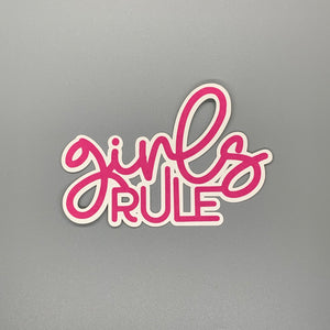 Girls Rule