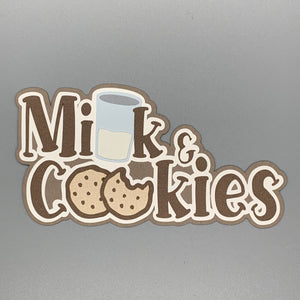 Milk & Cookies