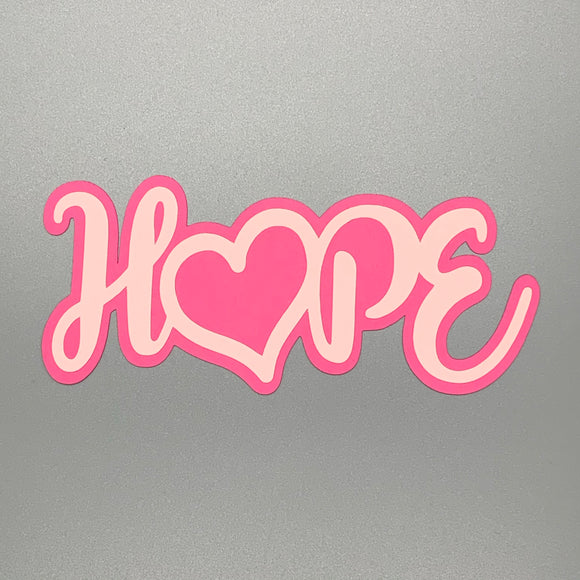 Hope - Pink