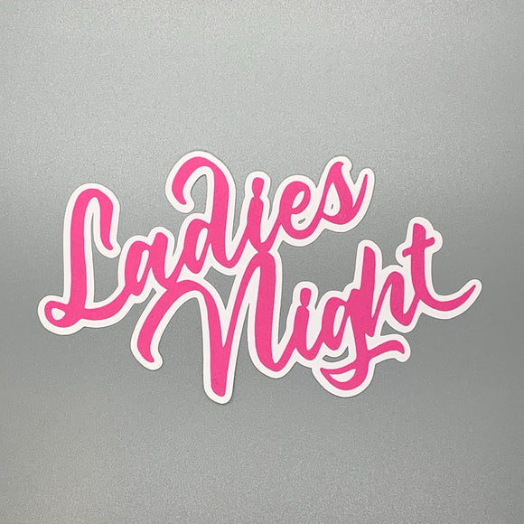 Ladies Night