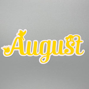 August