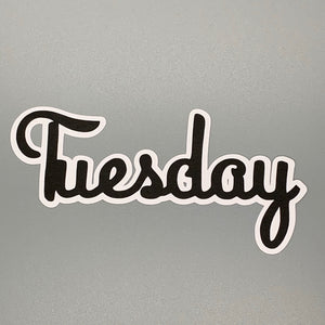 Tuesday