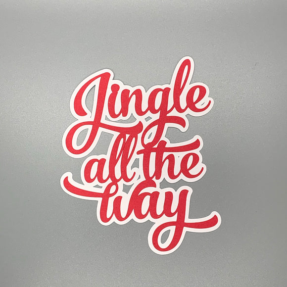 Jingle All the Way