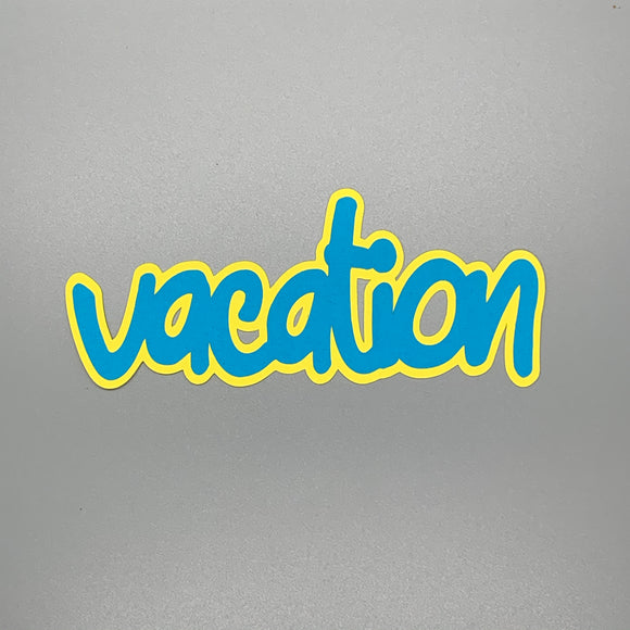 Vacation